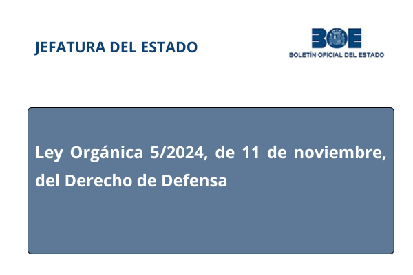 Ley Orgánica del Derecho de Defensa